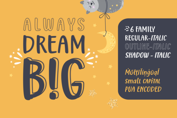 Always Dream Big: A Playful Typeface for Charming Brand Identities