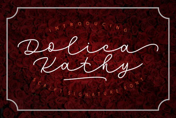 Dolica Kathy: The Handwritten Typeface for Authentic Campaigns