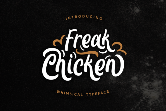 Freak Chicken: A Playful Script Font for Standout Branding